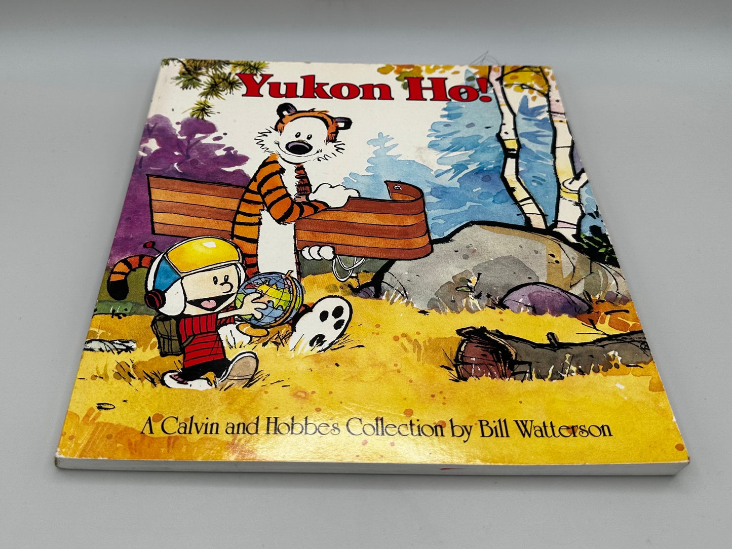 Calvin and Hobbes: Yukon Ho! by Bill Watterson Softcover Book 1989