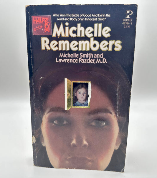 Michelle Remembers by Michelle Smith & Lawrence Pazder 1981 Book. VERY RARE paperback.