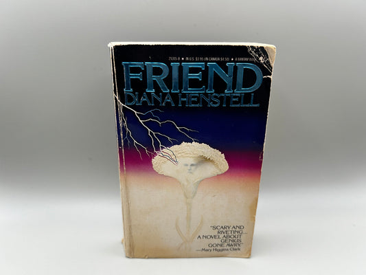 Friend by Diana Henstell 1985 Vintage Horror Bantam Paperback Book. Basis for Wes Craven’s movie Deadly Friend.