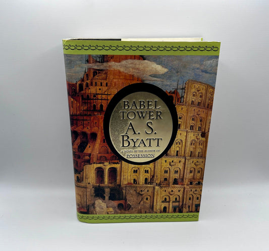 Babel Tower A. S. Byatt Hardcover 1st US Edition 1996 Fiction