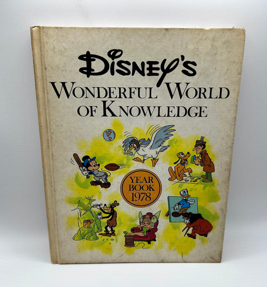 Disney's Wonderful World of Knowledge Yearbook 1978